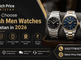 Stylish men’s watches in Pakistan 2026 with buying tips and Watch Price Pakistan contact details.