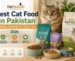 Best cat food in Pakistan for healthy kittens, adult cats and senior cats in 2026