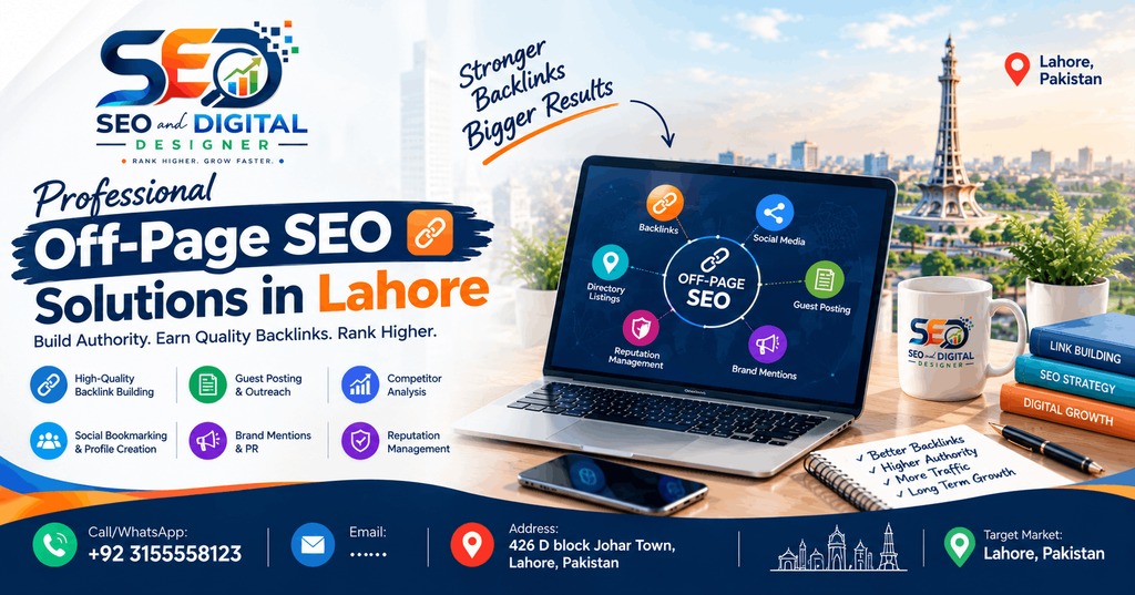 Professional Off-Page SEO Solutions in Lahore by SEO and Digital Designer
